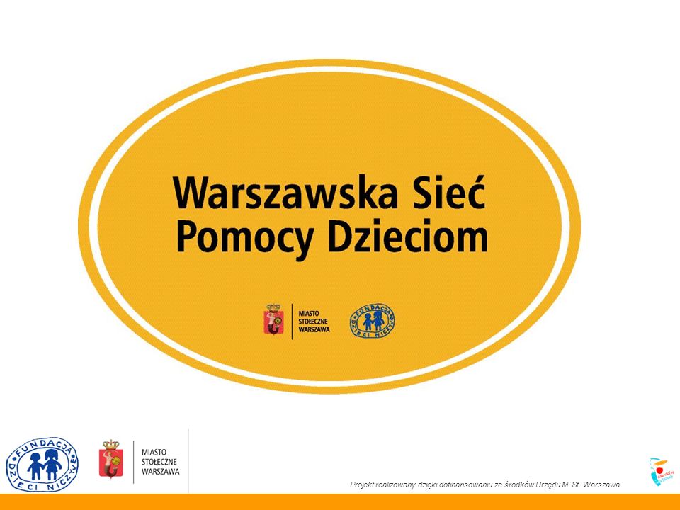 Projekt realizowany dzięki dofinansowaniu ze środków Urzędu M. St. Warszawa