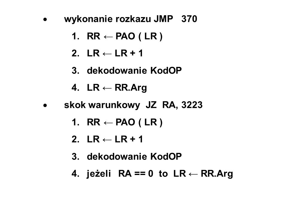 wykonanie rozkazu JMP RR PAO ( LR ) 2. LR LR