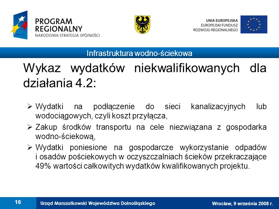 Urząd Marszałkowski Województwa Dolnośląskiego Wrocław, 9 września 2008 r.