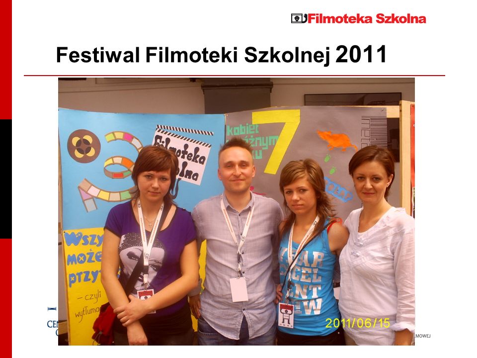 Festiwal Filmoteki Szkolnej 2011