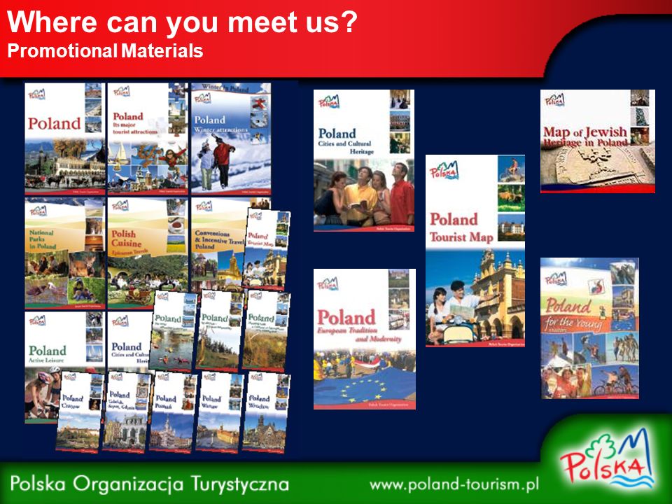 Where can you meet us Promotional Materials