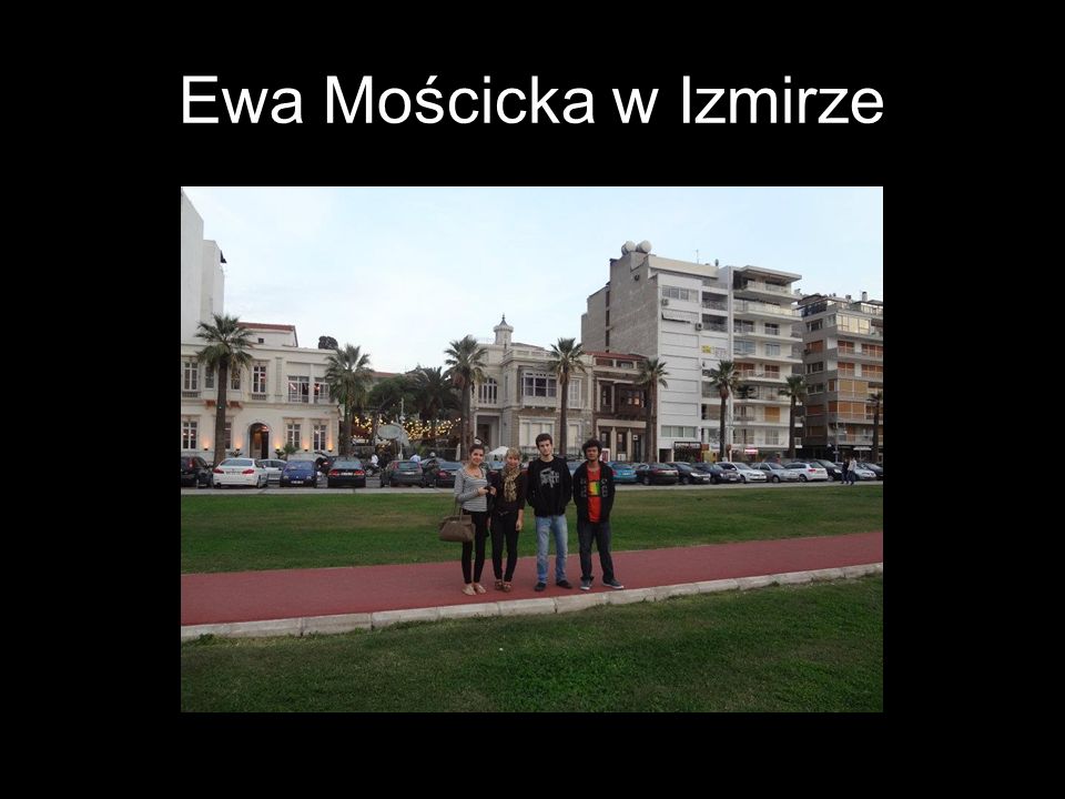 Ewa Mościcka w Izmirze
