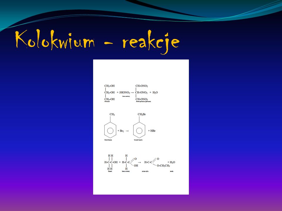 Kolokwium - reakcje