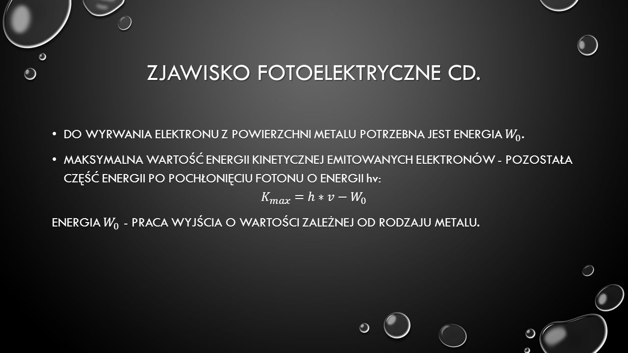 ZJAWISKO FOTOELEKTRYCZNE CD.