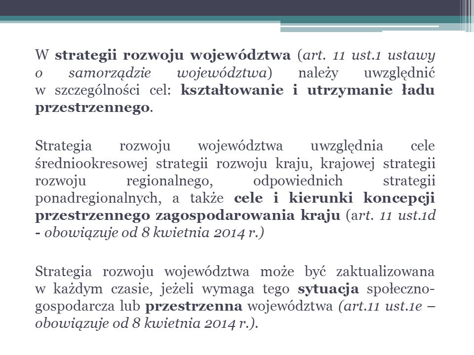 W strategii rozwoju województwa (art.