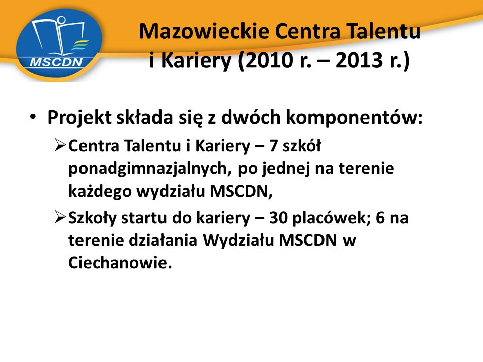 Mazowieckie Centra Talentu i Kariery (2010 r.
