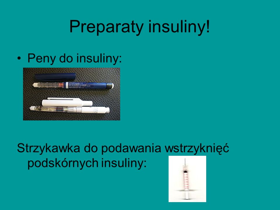 Preparaty insuliny! Peny do insuliny: Strzykawka do podawania wstrzyknięć podskórnych insuliny: