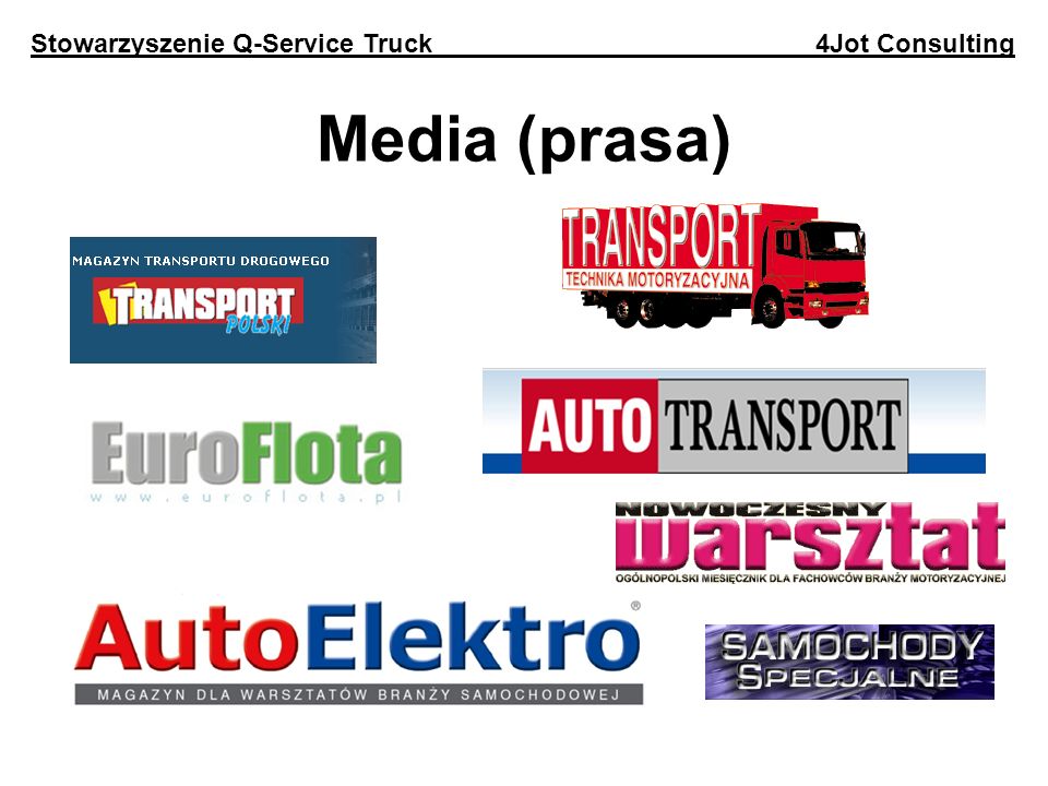 Media (prasa) Stowarzyszenie Q-Service Truck 4Jot Consulting