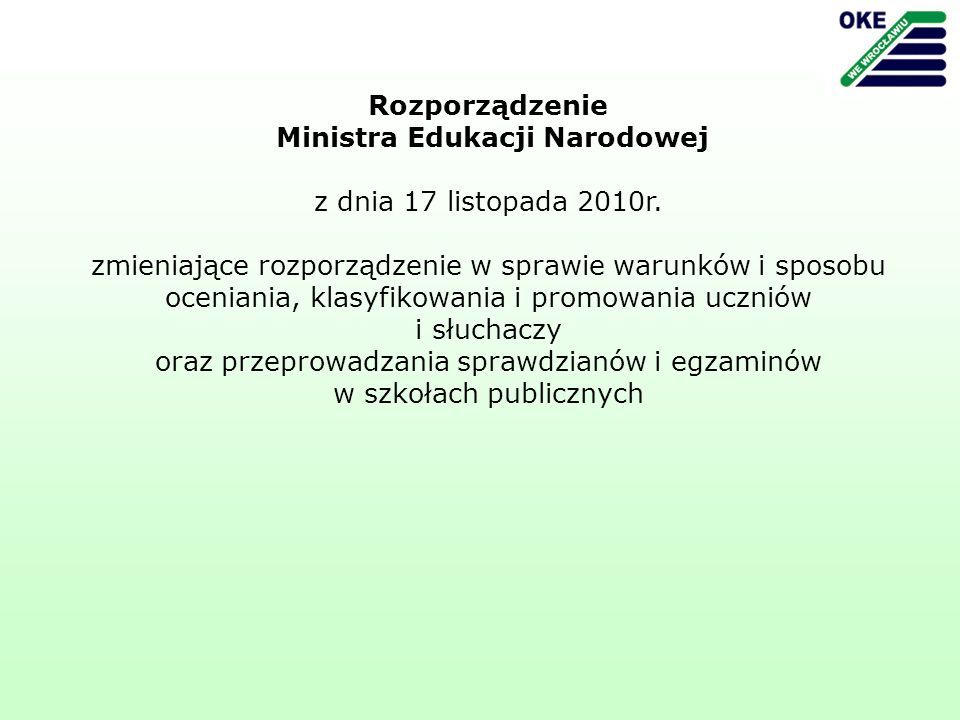 Rozporządzenie Ministra Edukacji Narodowej z dnia 17 listopada 2010r.