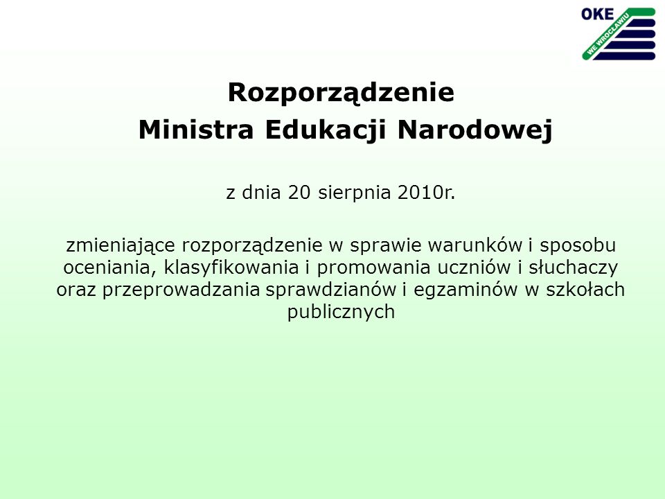Rozporządzenie Ministra Edukacji Narodowej z dnia 20 sierpnia 2010r.