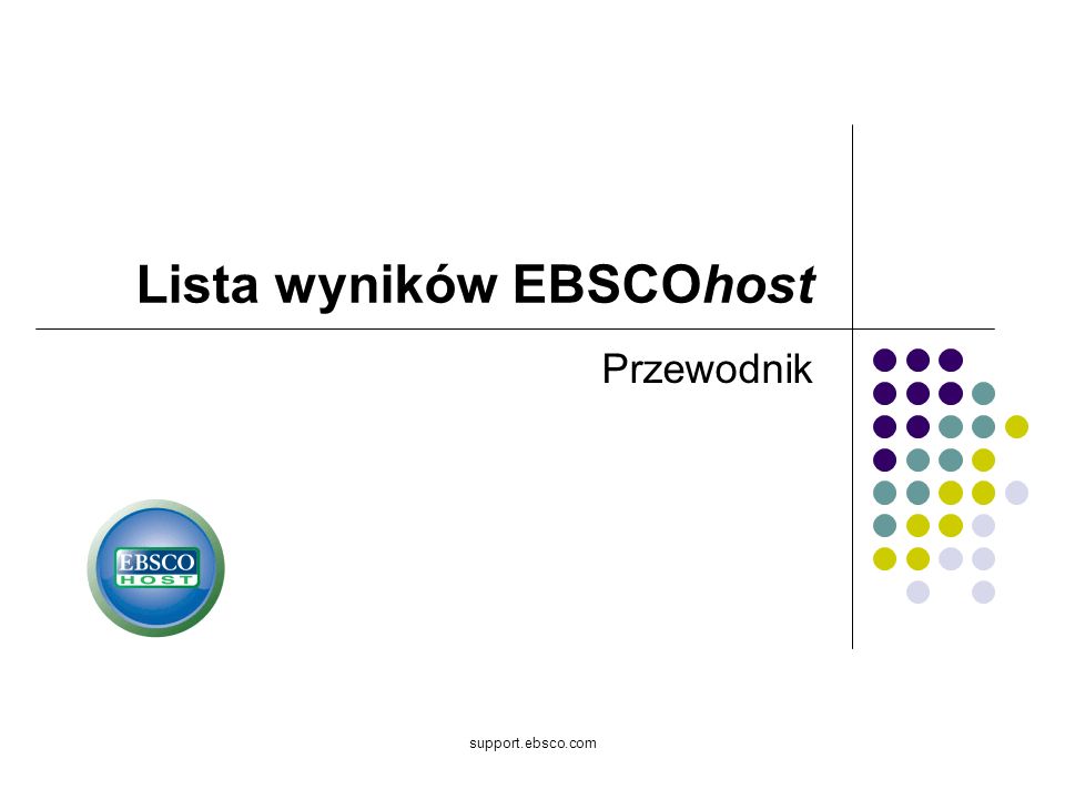 support.ebsco.com Lista wyników EBSCOhost Przewodnik