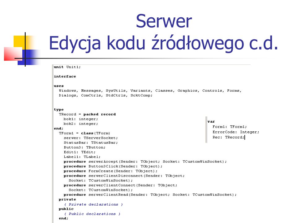 Serwer Edycja kodu źródłowego c.d.
