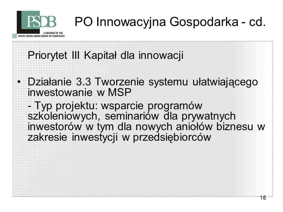 16 PO Innowacyjna Gospodarka - cd.