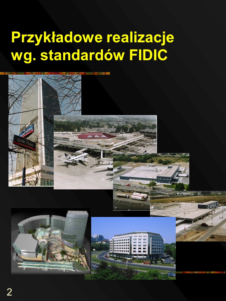 2 Przykładowe realizacje wg. standardów FIDIC