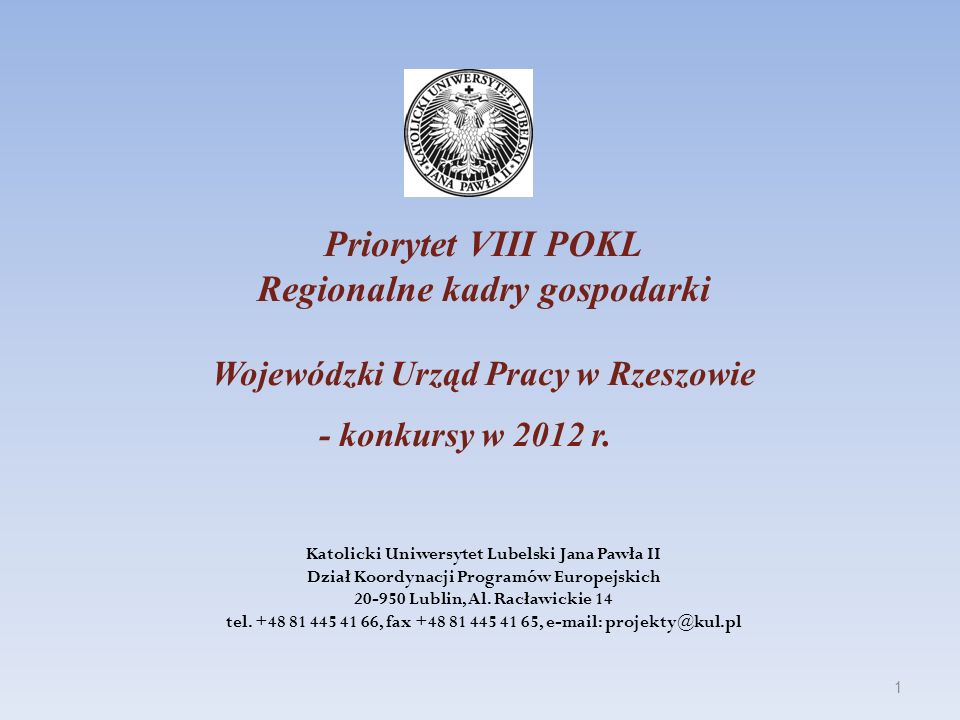 Priorytet VIII POKL Regionalne kadry gospodarki Wojewódzki Urząd Pracy w Rzeszowie - konkursy w 2012 r.