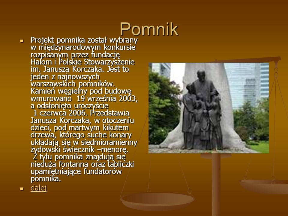 Pomnik Projekt pomnika został wybrany w międzynarodowym konkursie rozpisanym przez fundację Halom i Polskie Stowarzyszenie im.