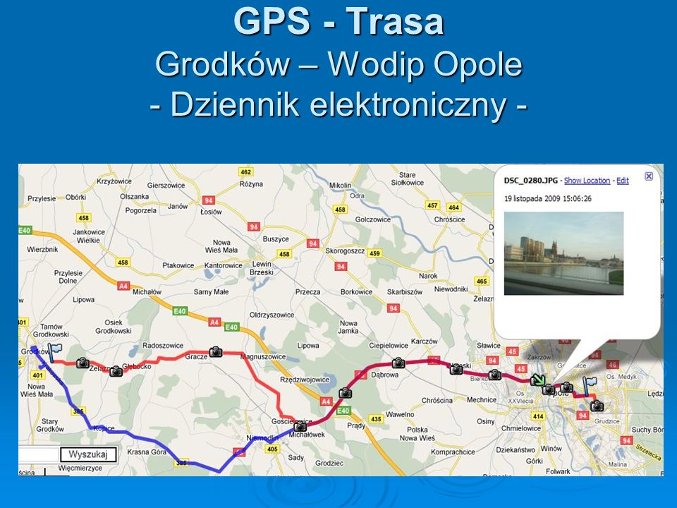 GPS - Trasa Grodków – Wodip Opole - Dziennik elektroniczny -