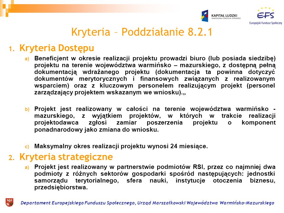 Departament Europejskiego Funduszu Społecznego, Urząd Marszałkowski Województwa Warmińsko-Mazurskiego Kryteria – Poddziałanie