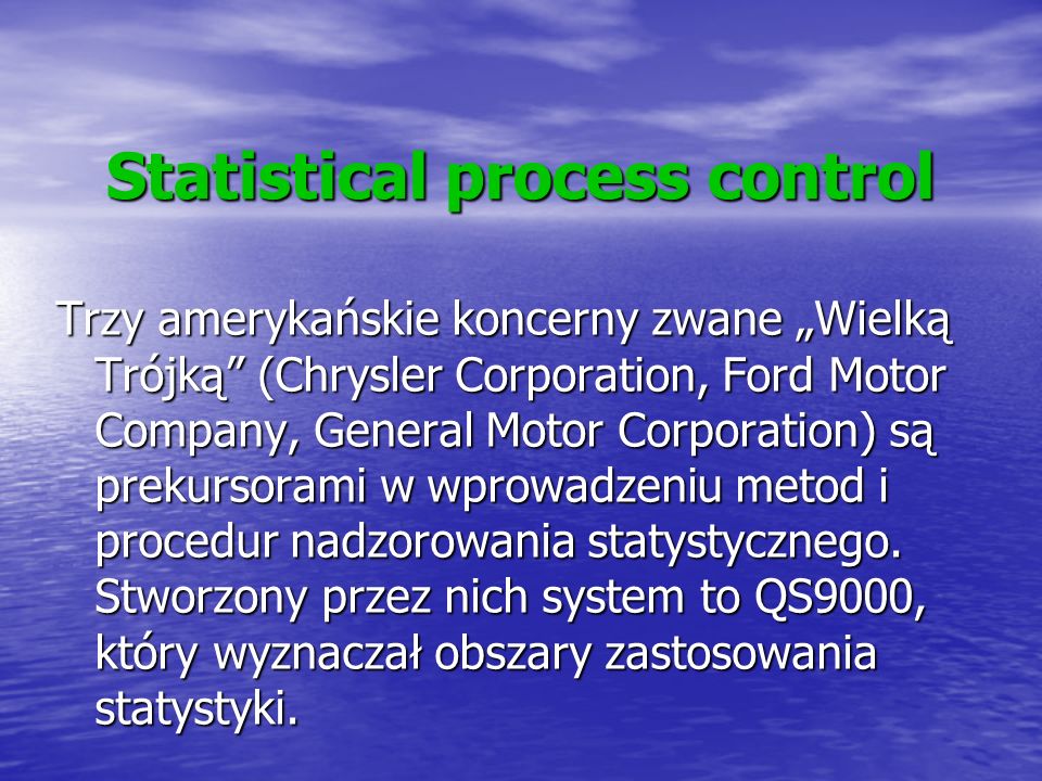 Statistical process control ford motor company #6