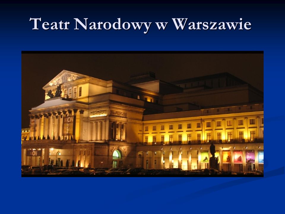 Teatr Narodowy w Warszawie