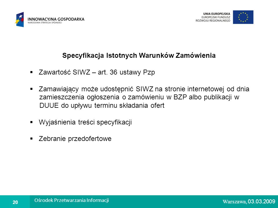 1 Warszawa, Specyfikacja Istotnych Warunków Zamówienia Zawartość SIWZ – art.