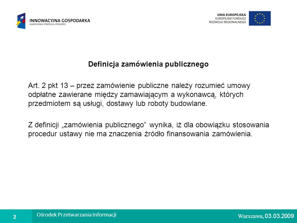 1 Warszawa, Definicja zamówienia publicznego Art.