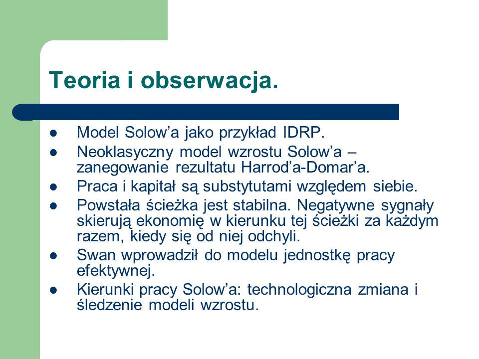 Teoria i obserwacja. Model Solowa jako przykład IDRP.