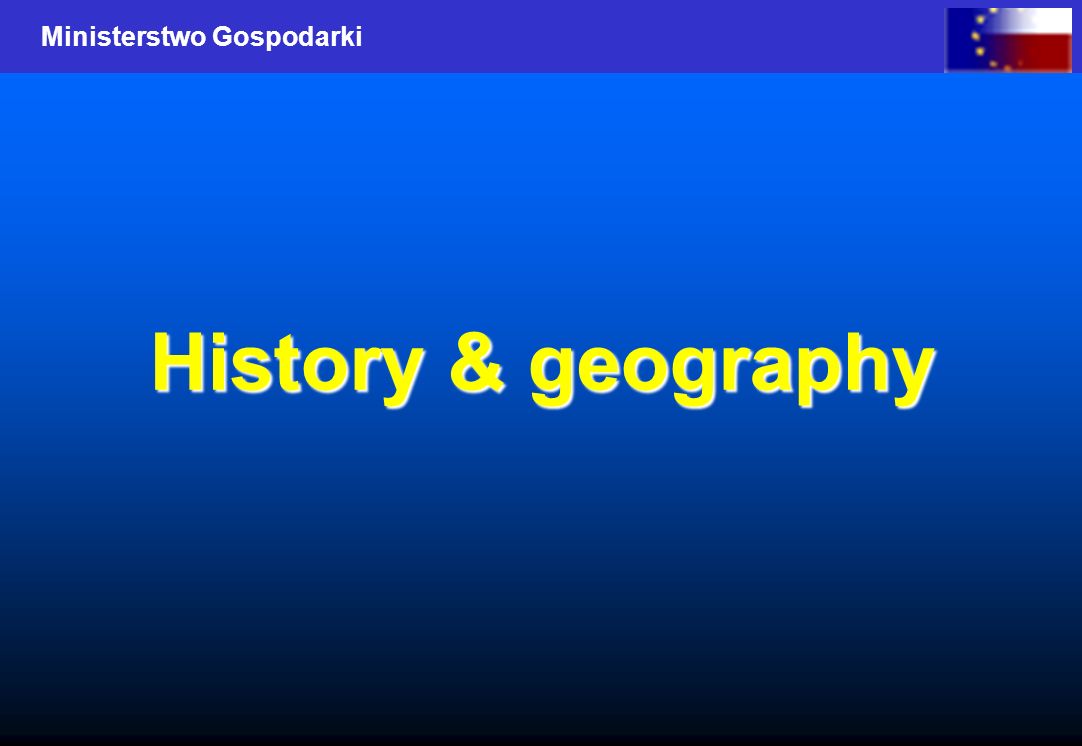Ministerstwo Gospodarki History & geography