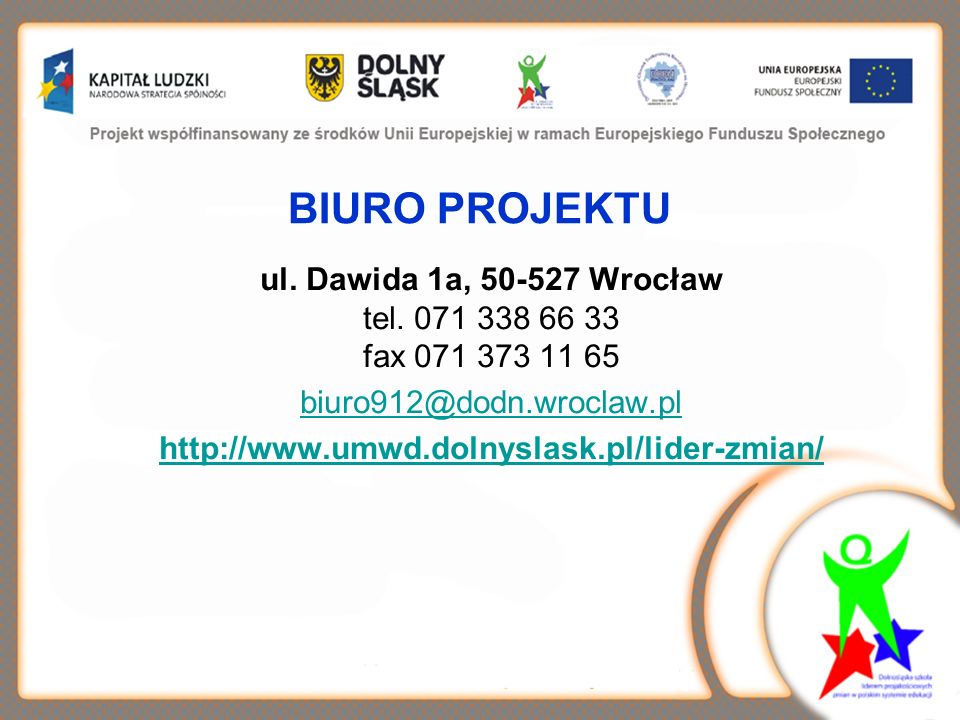 BIURO PROJEKTU ul. Dawida 1a, Wrocław tel.