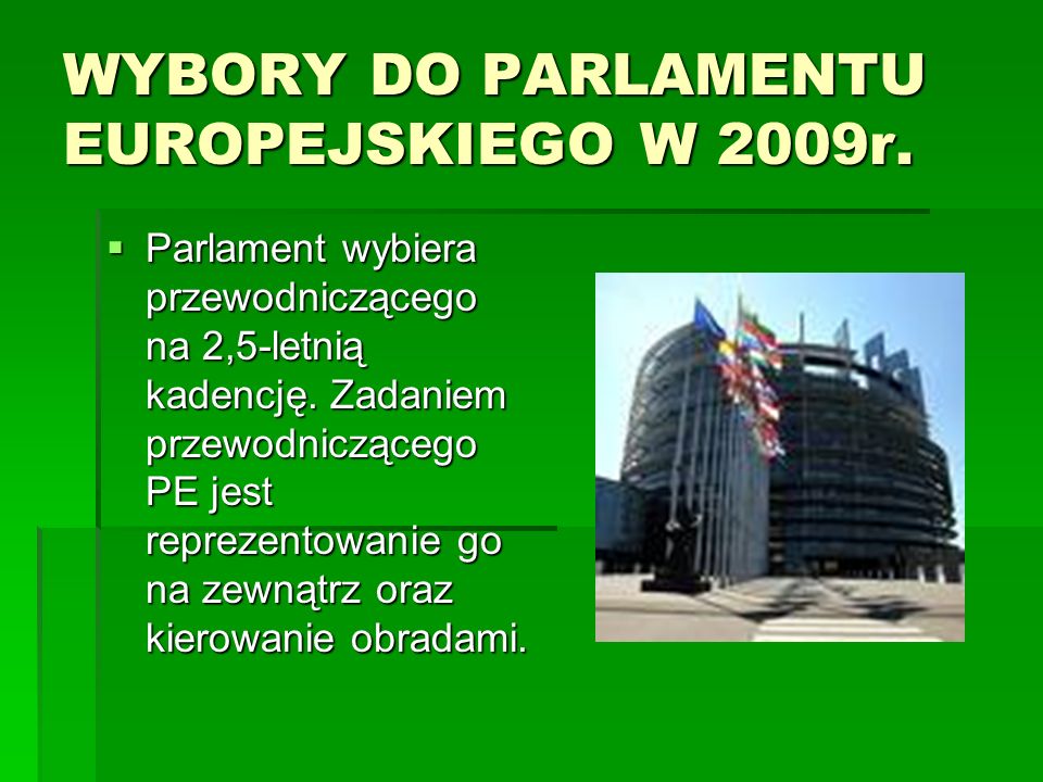 WYBORY DO PARLAMENTU EUROPEJSKIEGO W 2009r.