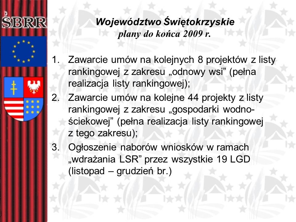 Województwo Świętokrzyskie plany do końca 2009 r.