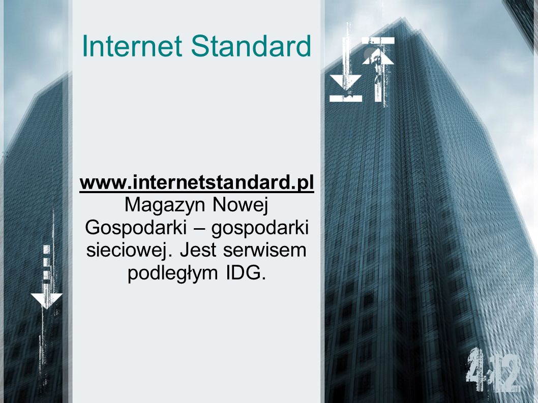 Internet Standard   Magazyn Nowej Gospodarki – gospodarki sieciowej.