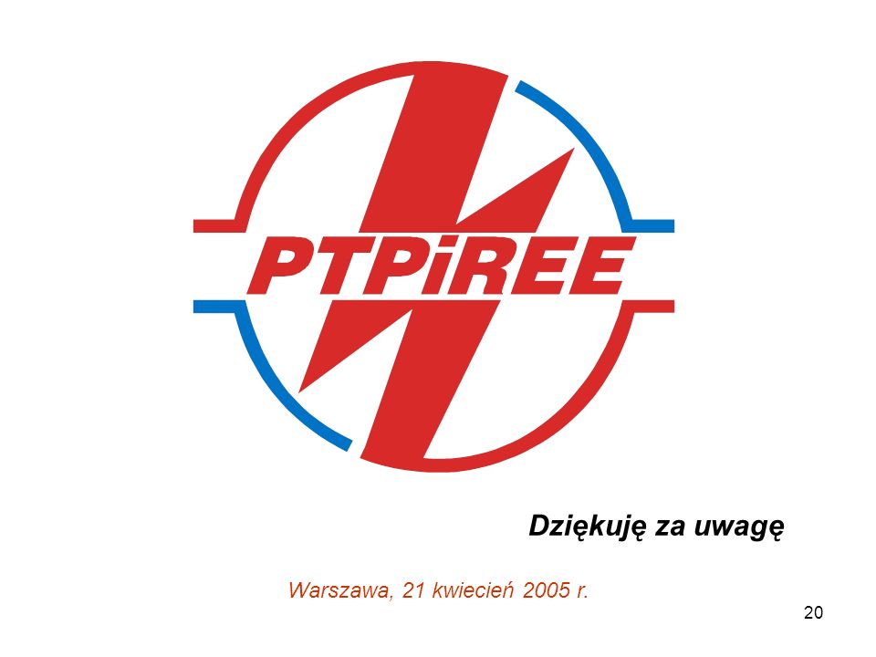 20 Dziękuję za uwagę Warszawa, 21 kwiecień 2005 r.