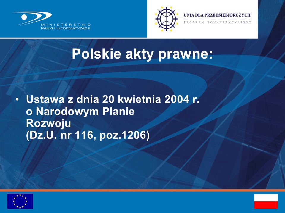 Polskie akty prawne: Ustawa z dnia 20 kwietnia 2004 r.