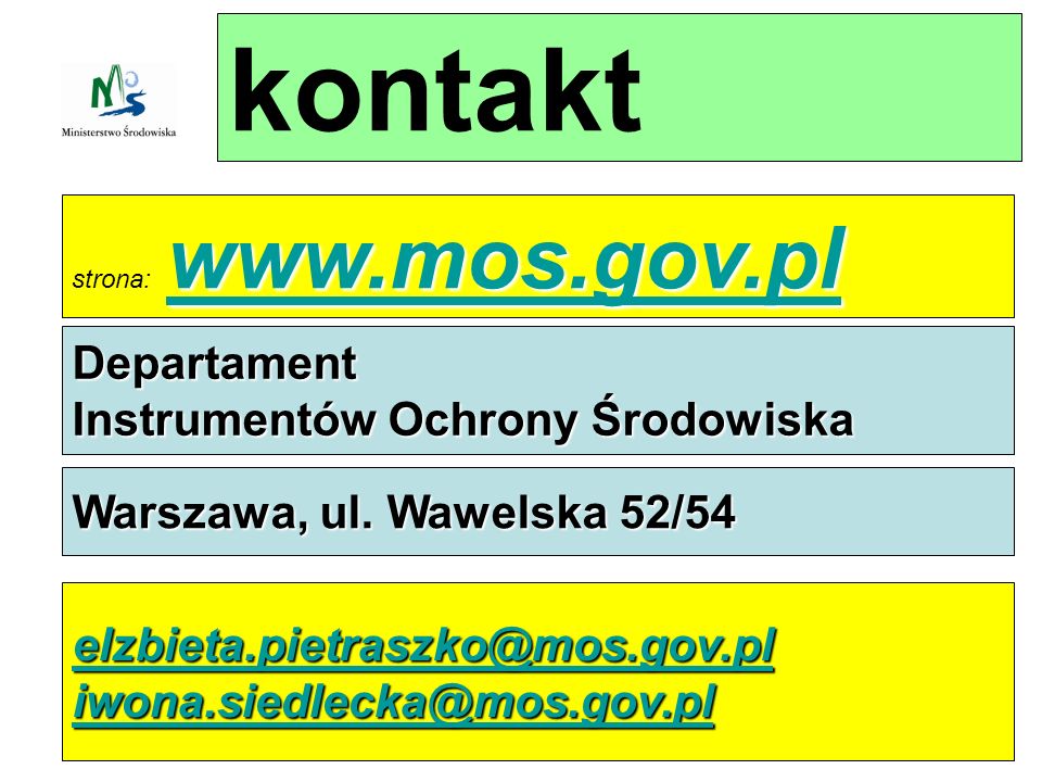 kontakt     strona:     Departament Instrumentów Ochrony Środowiska Warszawa, ul.
