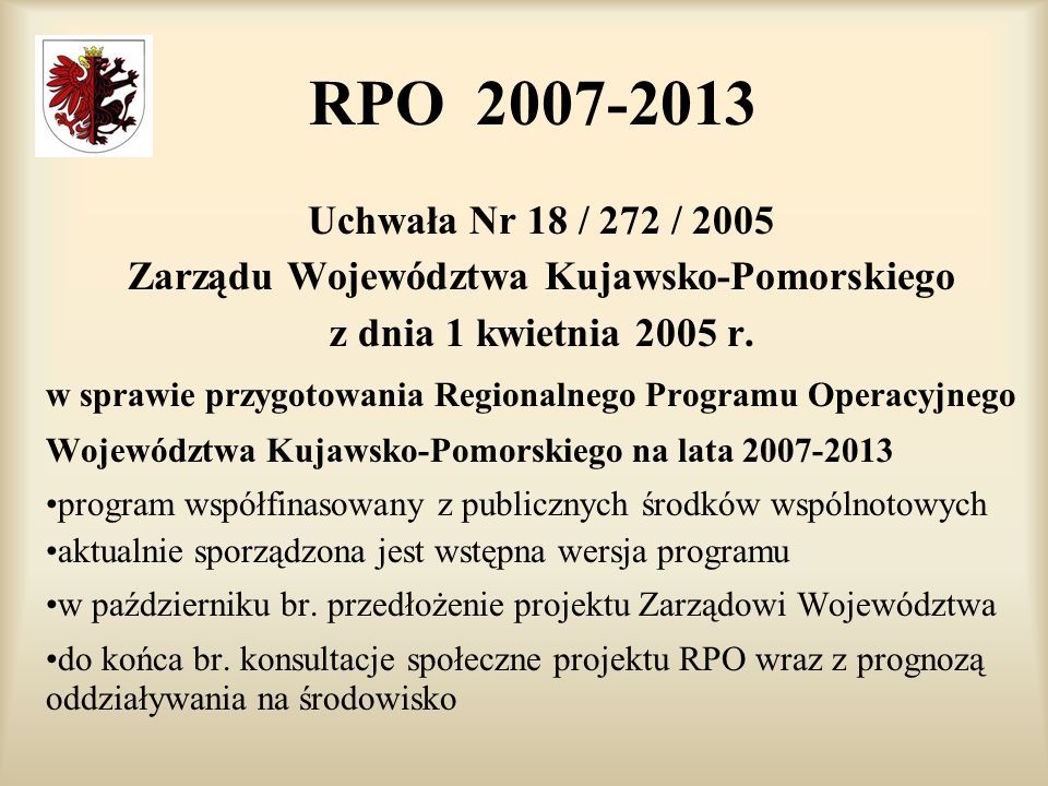 RPO Uchwała Nr 18 / 272 / 2005 Zarządu Województwa Kujawsko-Pomorskiego z dnia 1 kwietnia 2005 r.