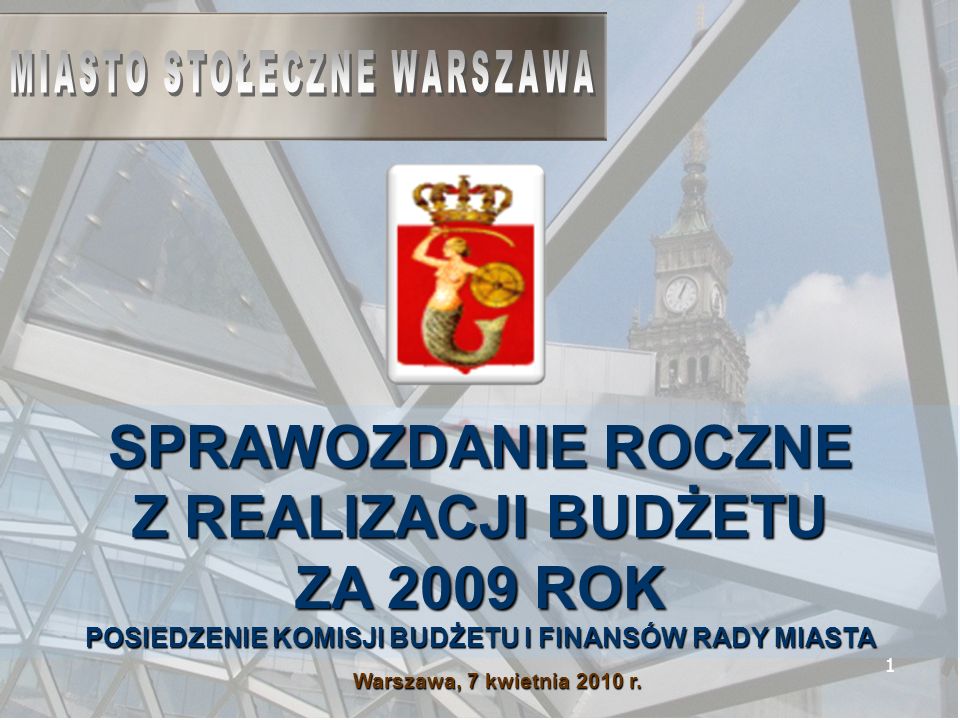 1 Warszawa, 7 kwietnia 2010 r.