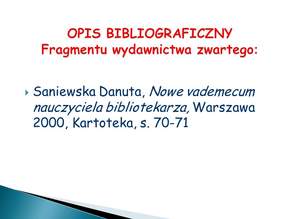 Saniewska Danuta, Nowe vademecum nauczyciela bibliotekarza, Warszawa 2000, Kartoteka, s