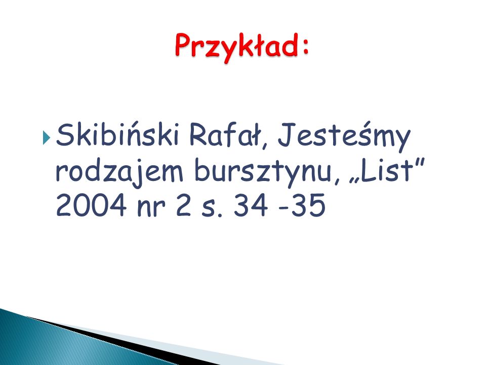 Skibiński Rafał, Jesteśmy rodzajem bursztynu, List 2004 nr 2 s