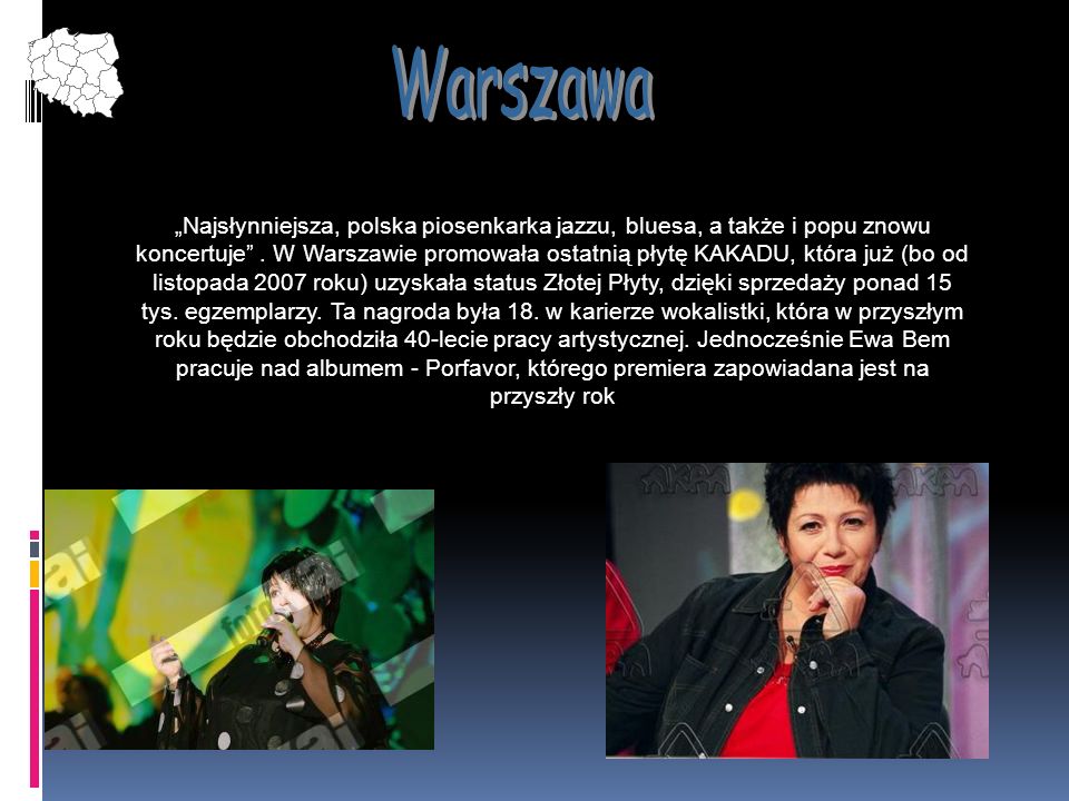 Najsłynniejsza, polska piosenkarka jazzu, bluesa, a także i popu znowu koncertuje.