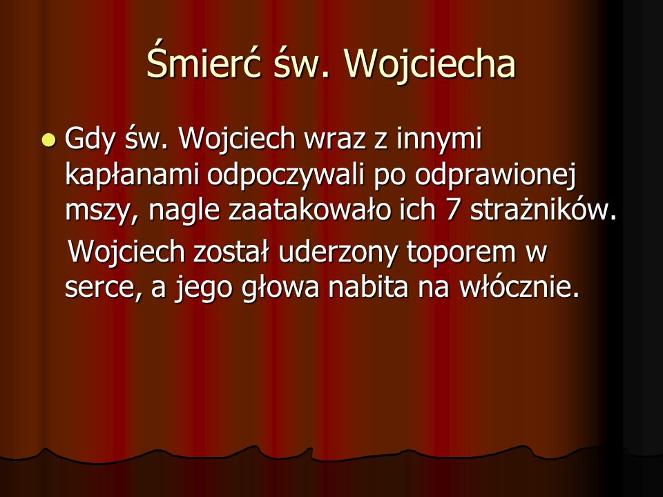 Śmierć św. Wojciecha Gdy św.