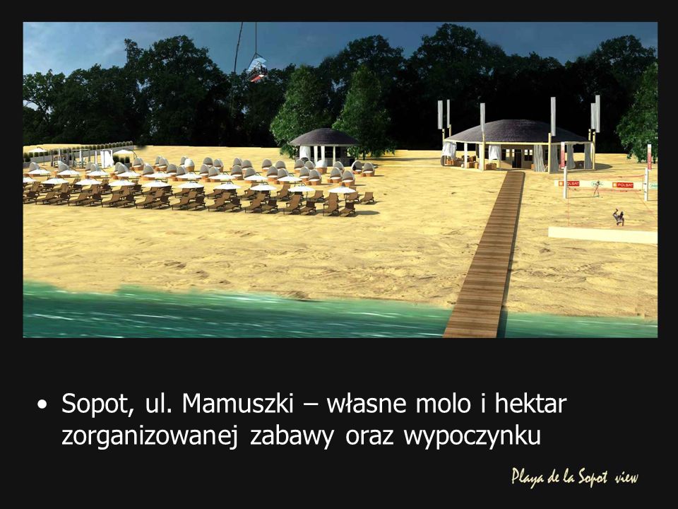 Sopot, ul. Mamuszki – własne molo i hektar zorganizowanej zabawy oraz wypoczynku