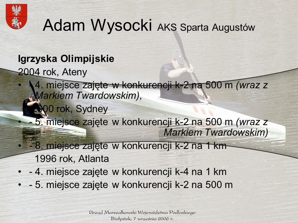 Adam Wysocki AKS Sparta Augustów Igrzyska Olimpijskie 2004 rok, Ateny - 4.