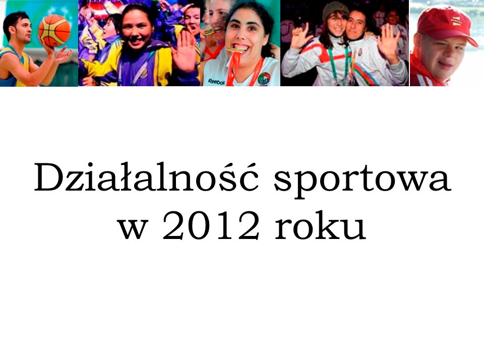 Działalność sportowa w 2012 roku
