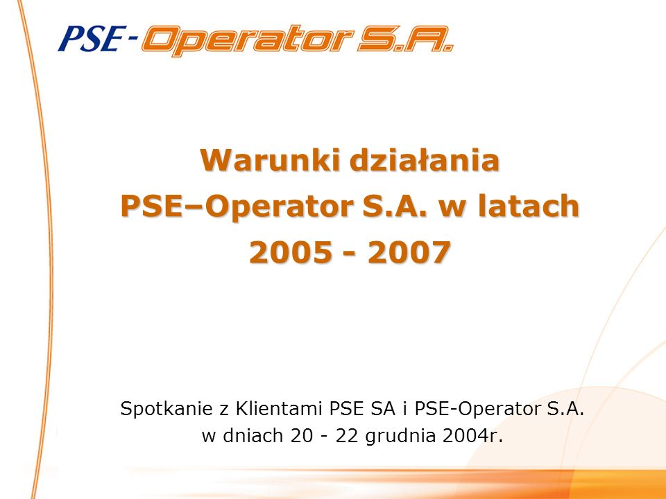 Warunki działania PSE–Operator S.A.