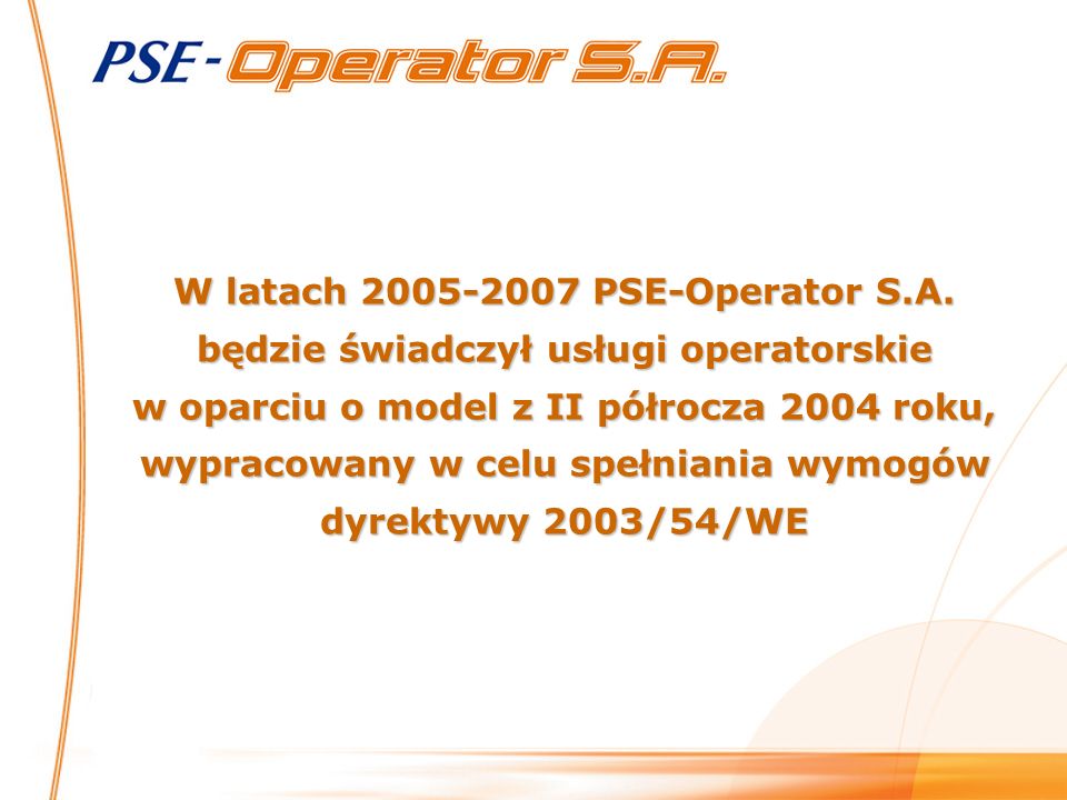 W latach PSE-Operator S.A.