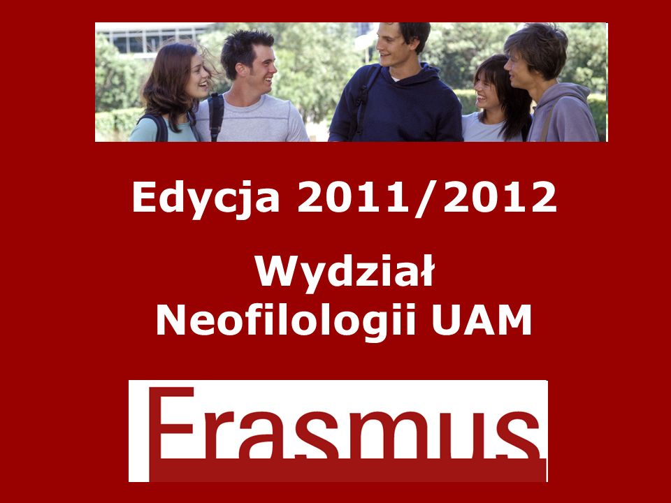 Edycja 2011/2012 Wydział Neofilologii UAM