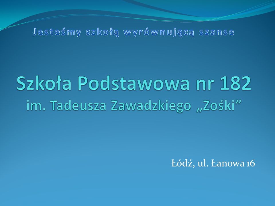 Łódź, ul. Łanowa 16