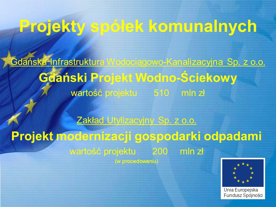Projekty spółek komunalnych Gdańska Infrastruktura Wodociągowo-Kanalizacyjna Sp.