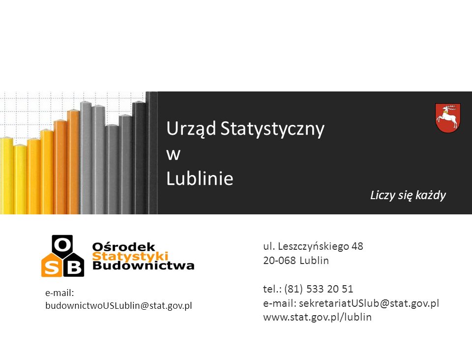 Urząd Statystyczny w Lublinie Liczy się każdy ul.
